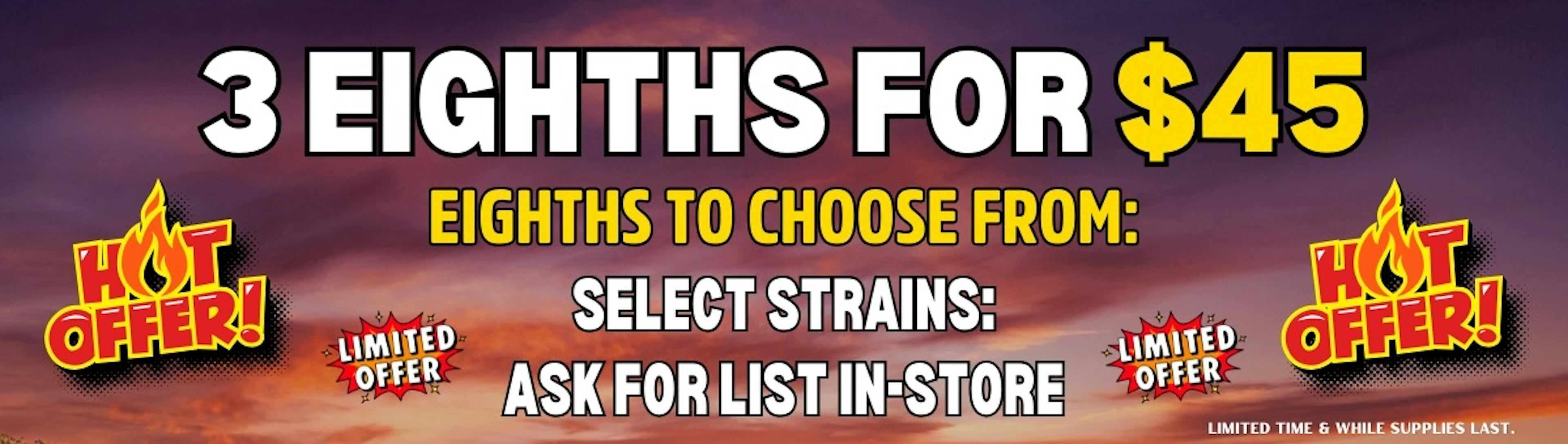 3/$45 Select Strains