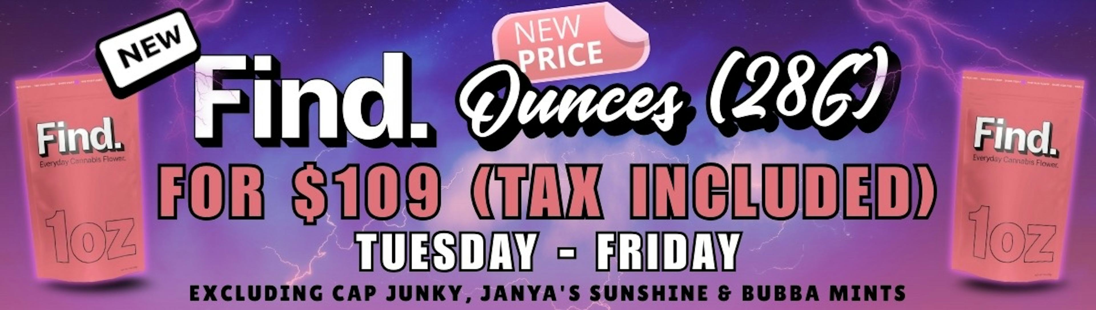 NEW FIND OZ $109 Tuesday - Friday