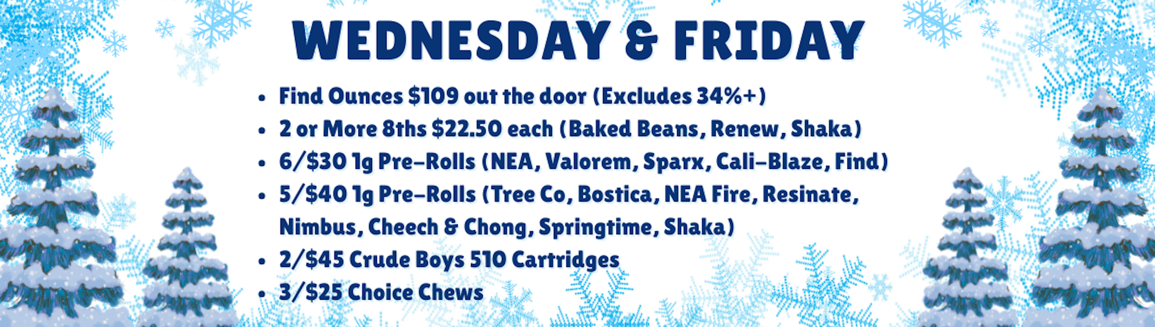 Wednesday & Friday Deals