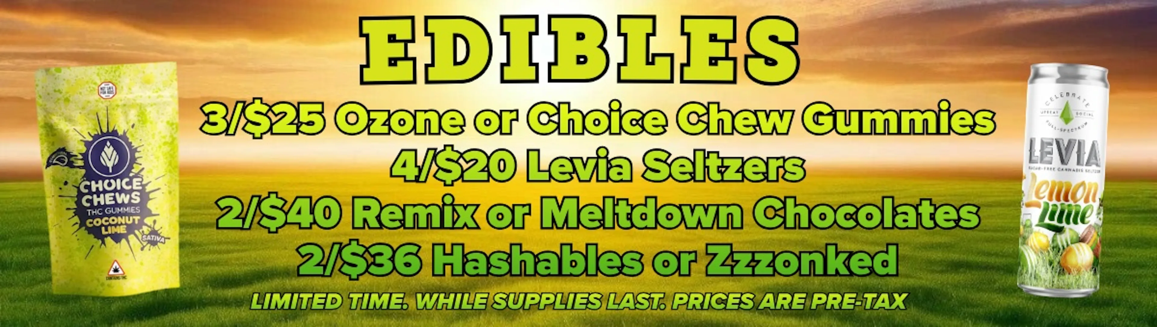 Edibles