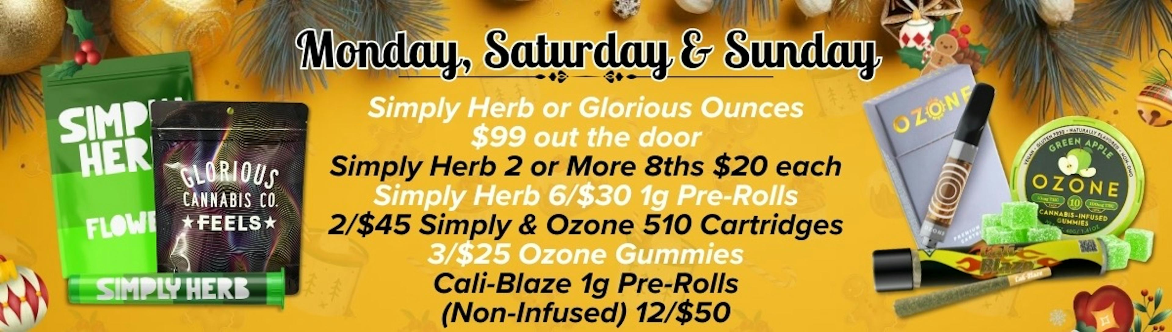 Saturday - Monday Deals