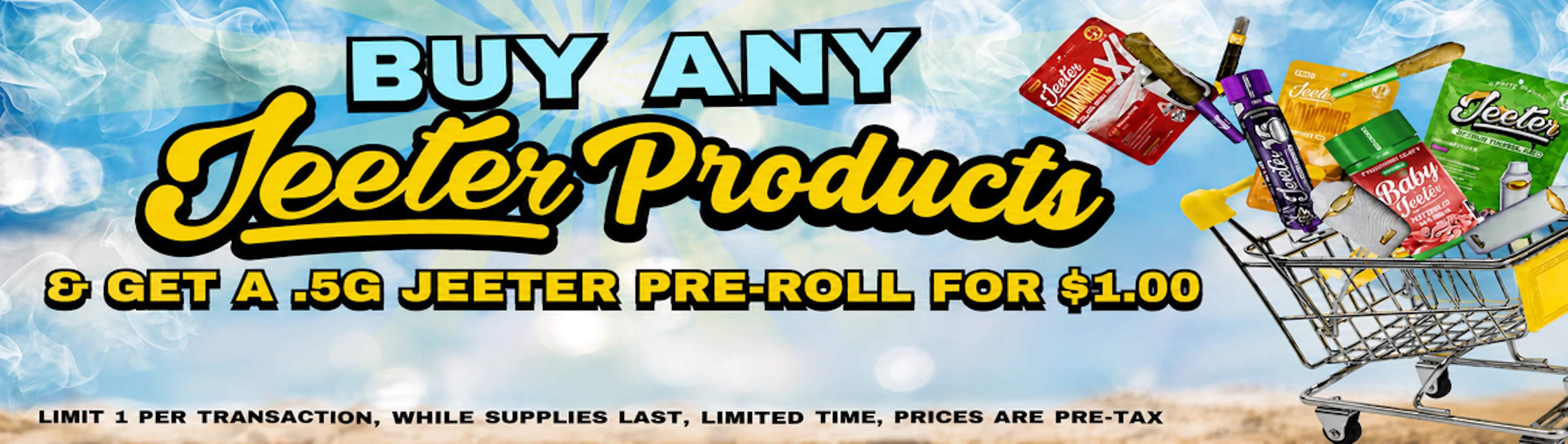 BOGO jeeter .5g deal 8/20/26