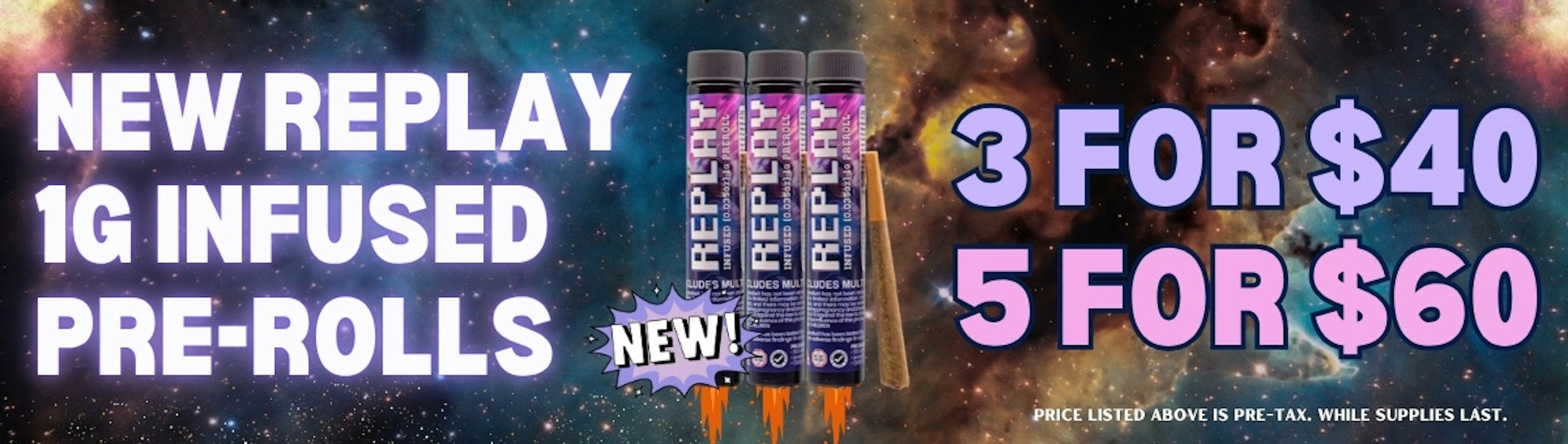 Replay Infused PR 3/$40 or 5/$60
